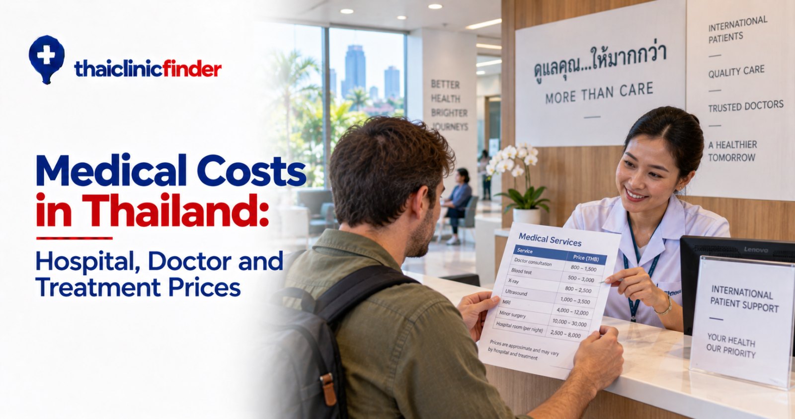 Medical Costs in Thailand: Hospital, Doctor and Treatment Prices