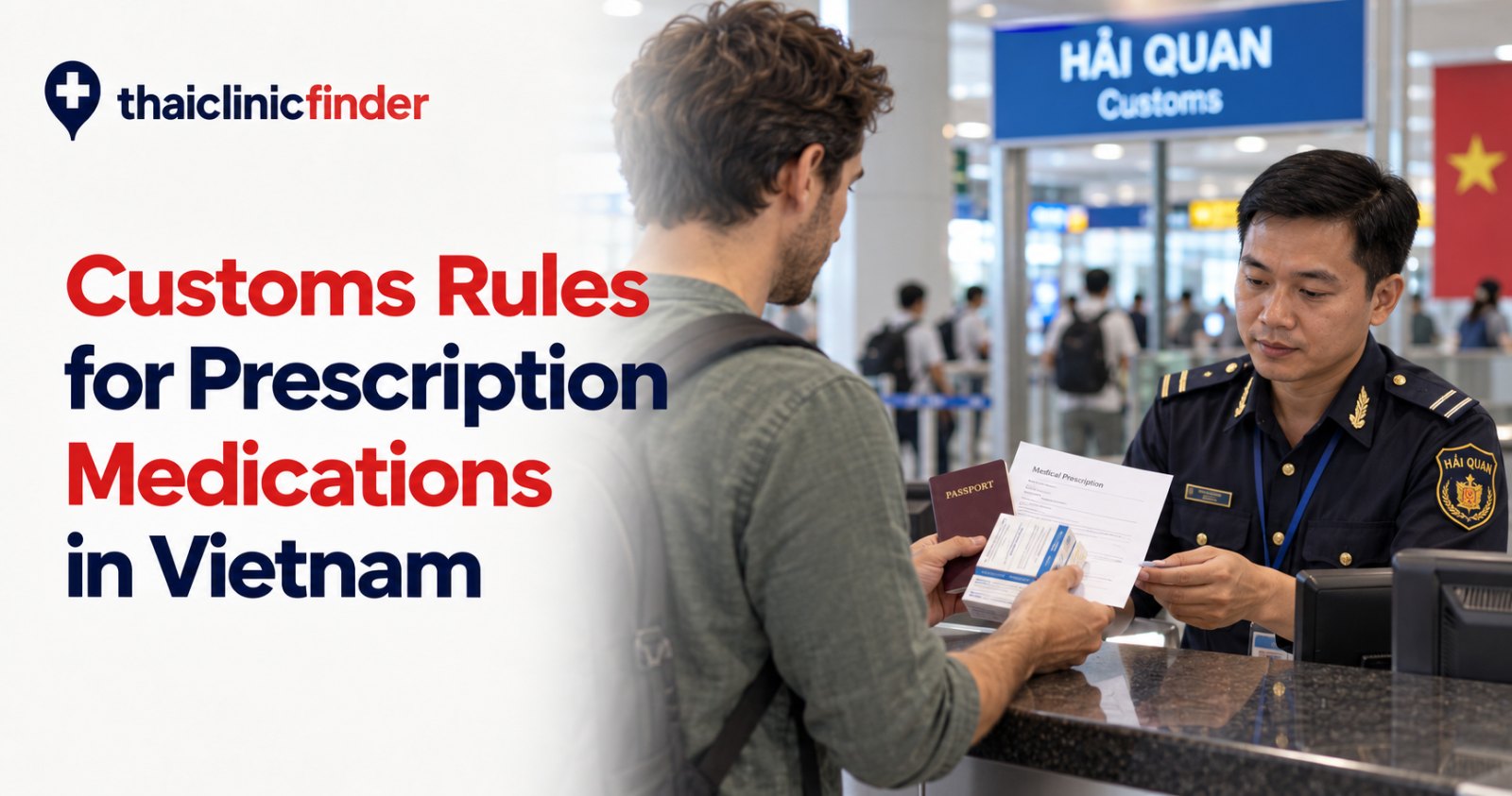 Customs Rules for Prescription Medications in Vietnam